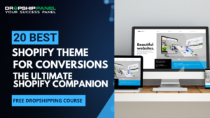20 Best Shopify Theme for Conversions