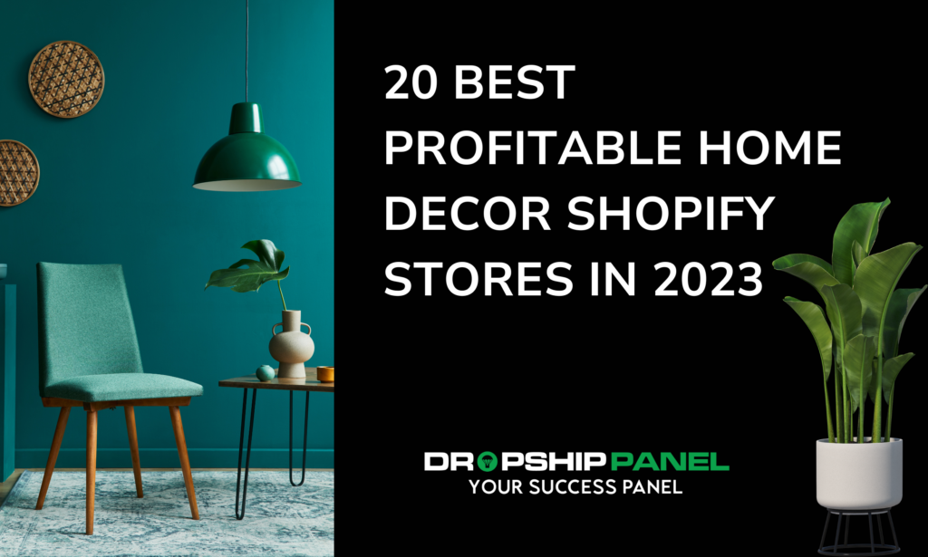 20 Best Profitable Home Decor Shopify Stores in 2023