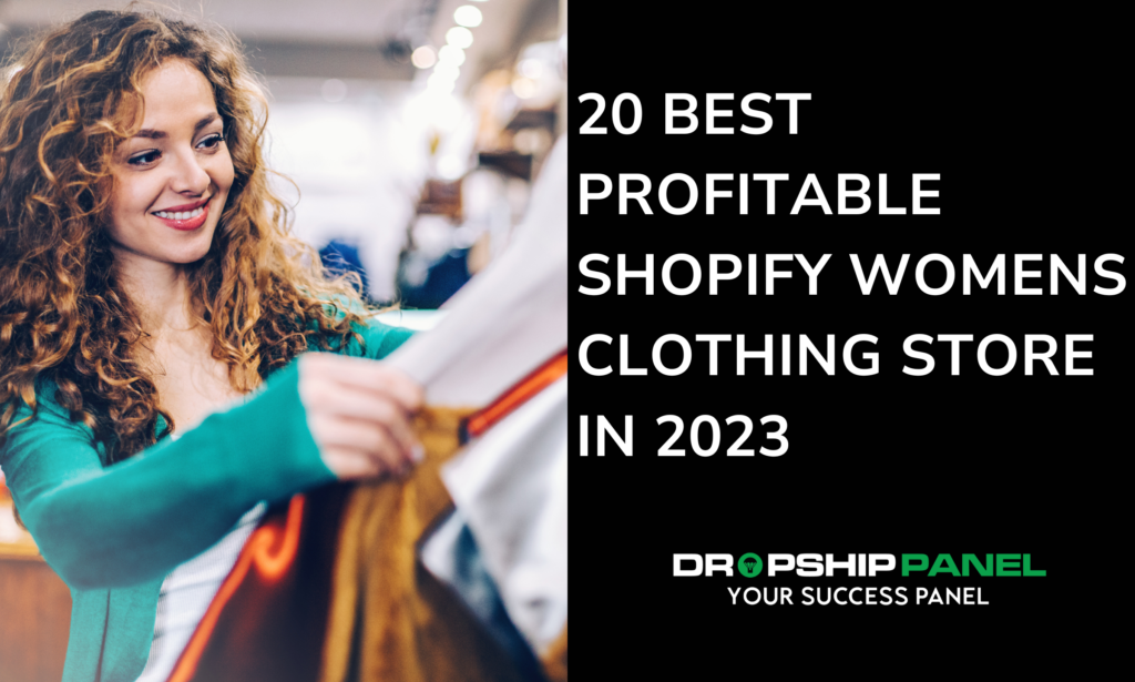 20 Best Profitable Shopify Womens Clothing Store in 2023