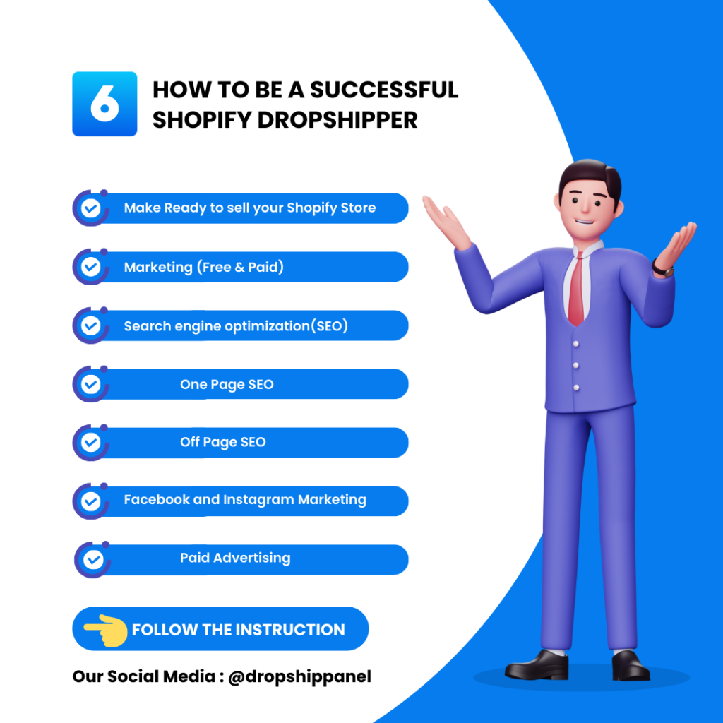 How to be a Successful Shopify Dropshipper